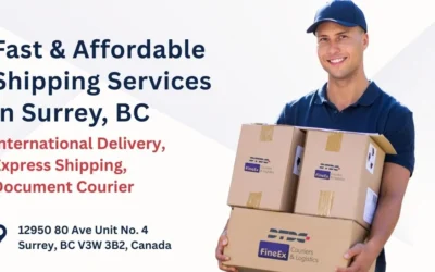 Fast & Affordable Shipping Services in Surrey, BC